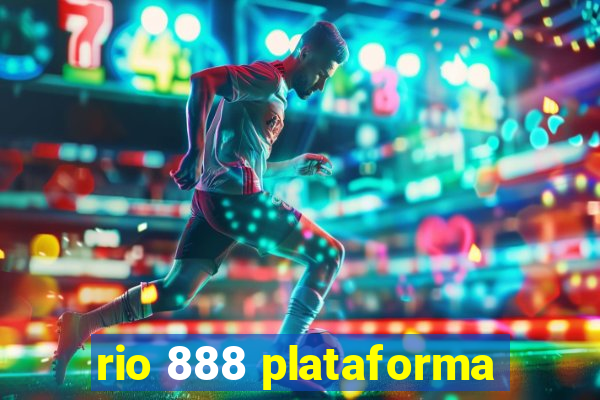 rio 888 plataforma